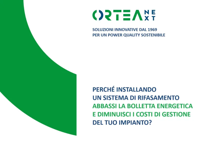 PERCHÉ INSTALLANDO UN SISTEMA DI RIFASAMENTO ABBASSI LA BOLLETTA ENERGETICA E DIMINUISCI I COSTI DI GESTIONE DEL TUO IMPIANTO?